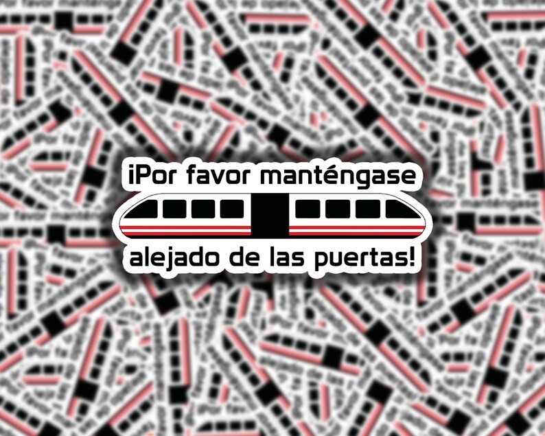 Please Stand Clear of the Doors Sticker Monorail Spanish Etsy