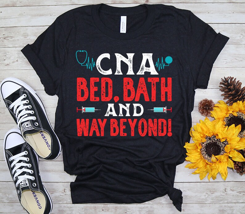 CNA Nurse Week Bed Bath and Way Beyond Certified Nursing Etsy