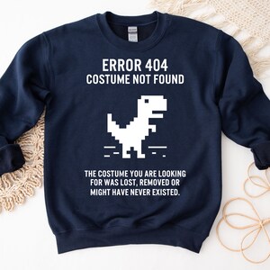 Halloween Error 404 Costume Not Found Lost Removed Never - Etsy