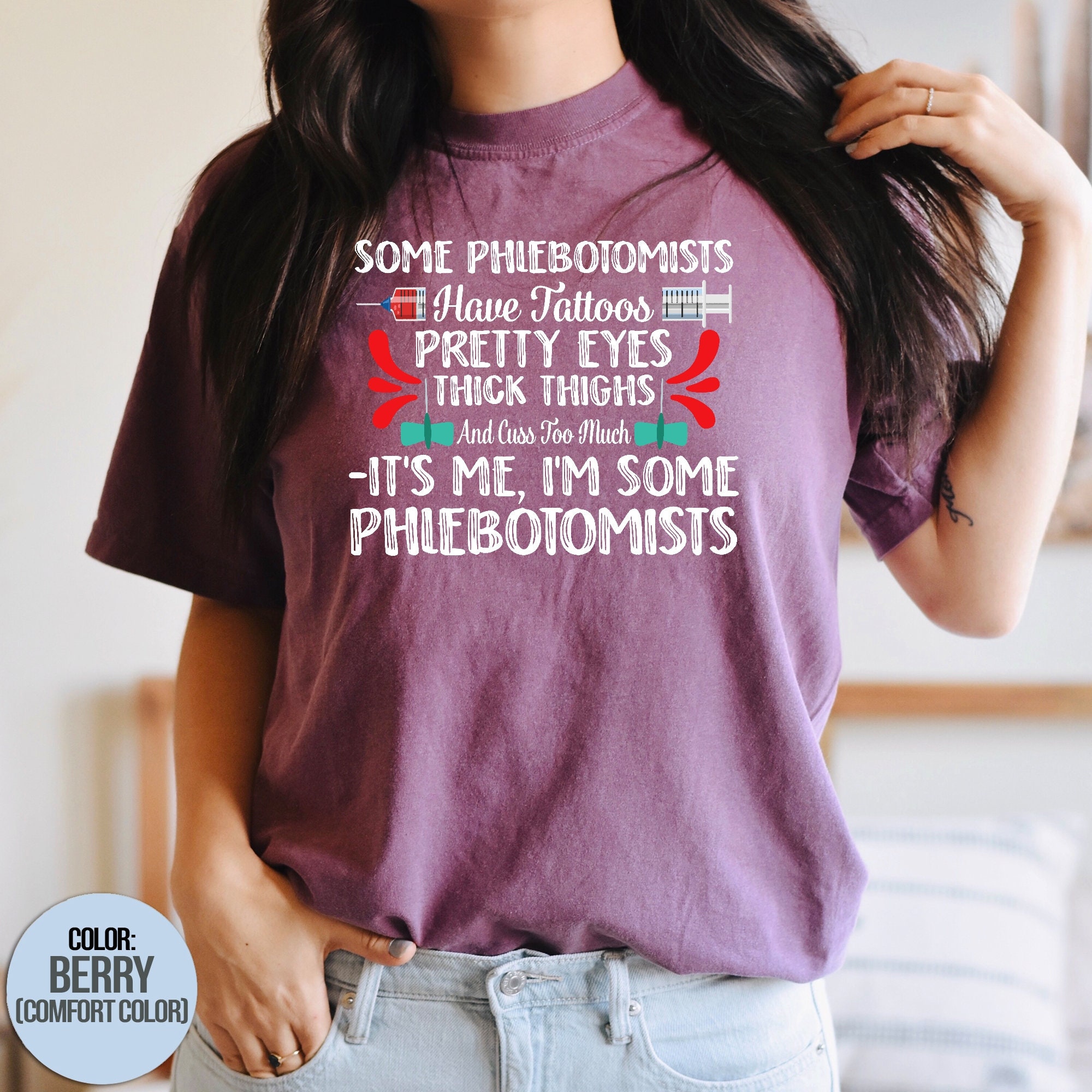Phlebotomist Shirt Have Tattoos Pretty Eyes Thick Thighs and - Etsy New Zealand