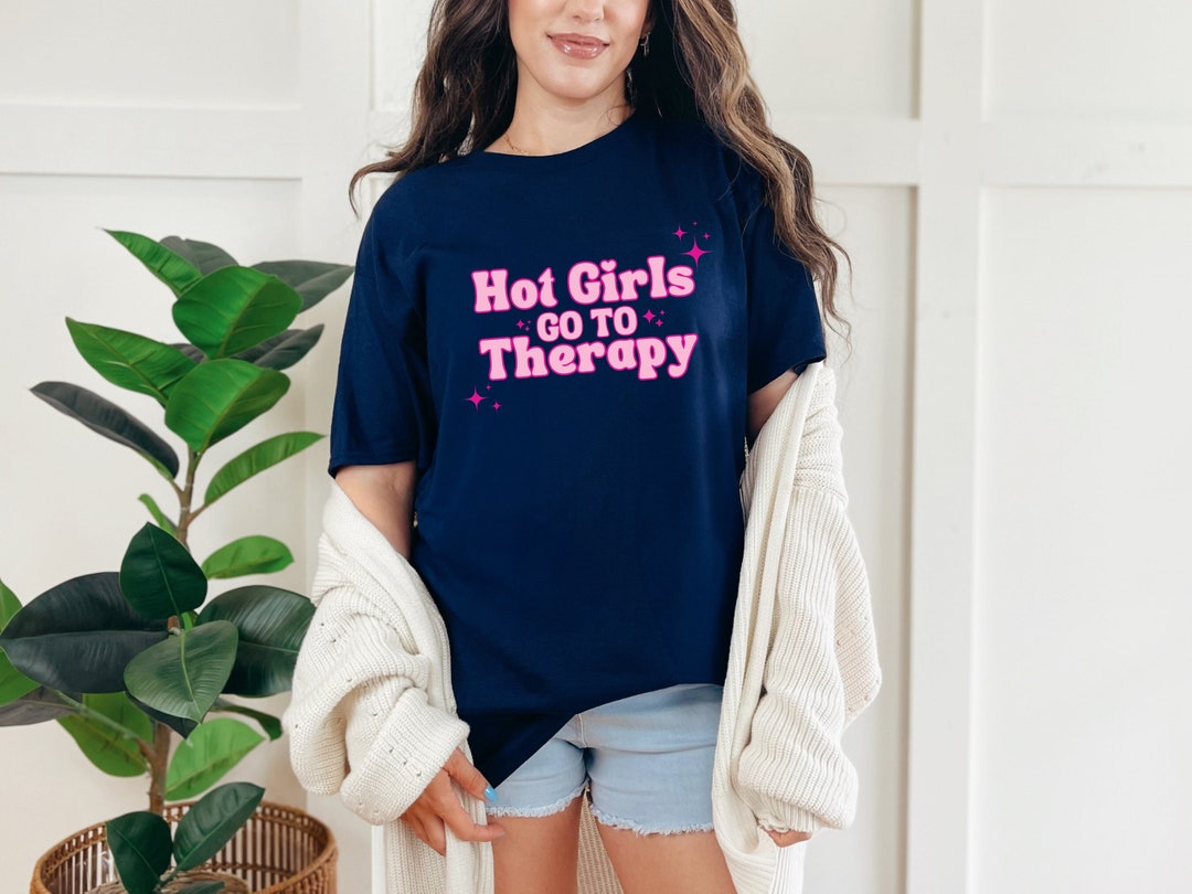 Hot Girls Go to Therapy Mental Health ADHD Neurodiversity Anxiety ...