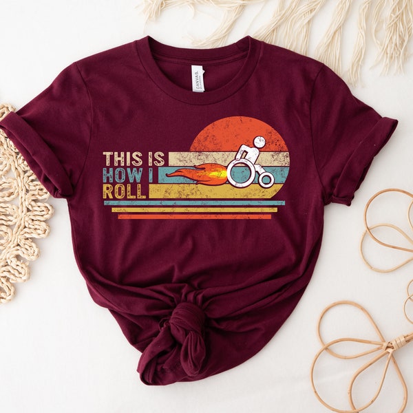 This Is How I Roll Shirt, Disability Gifts, Handicapped Gifts, Wheelchair, Amputee, Wheelchair Humor, Disability Awareness T-Shirt Tank