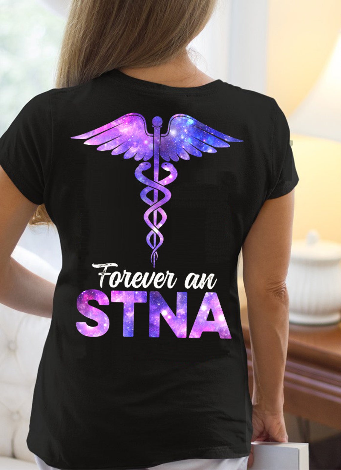 Forever A STNA Nurse Week Caduceus Space Nursing Symbol State Etsy