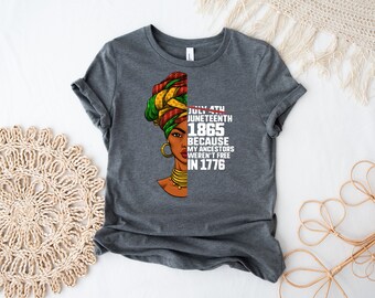 Afro Woman Juneteenth Day My Ancestors Weren't Free in 1776 July 4th Black African American Pride Gift T-shirt