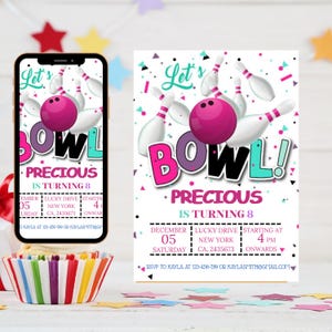 Peut inclure: Une invitation d'anniversaire sur le thème du bowling. L'invitation présente une boule de bowling rose et des quilles blanches, avec le texte "Let's BOWL!" et "Precious is turning 8". L'invitation est sur un smartphone et une carte imprimée.