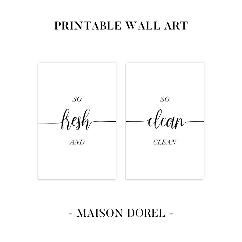So Fresh and so Clean Clean Sign Set of 2 Prints Printable Etsy