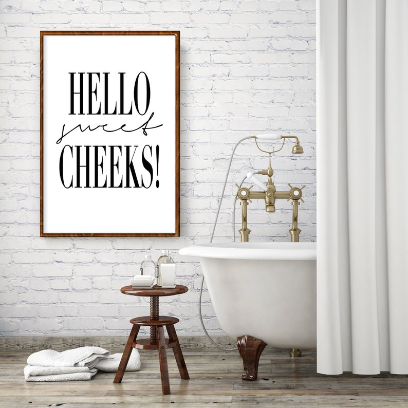 Hello Sweet Cheeks Printable Art Bathroom Quote Hello Sweet | Etsy