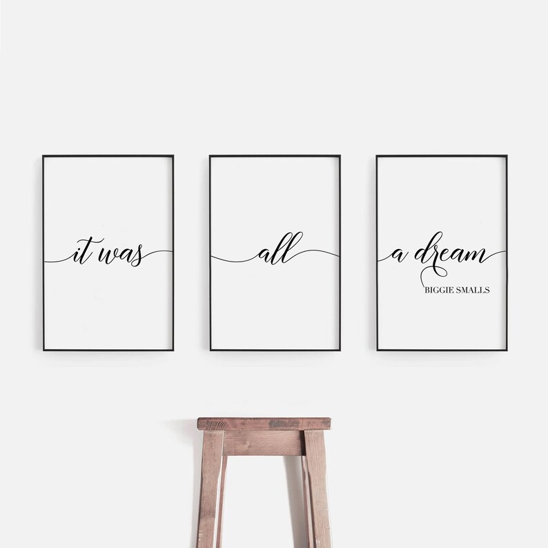 Rap Lyrics Wall Art Rapper Quote Hip Hop Notorious BIG Wall Quote It was all a dream Sign It Was All A Dream Biggie Smalls Print Set
