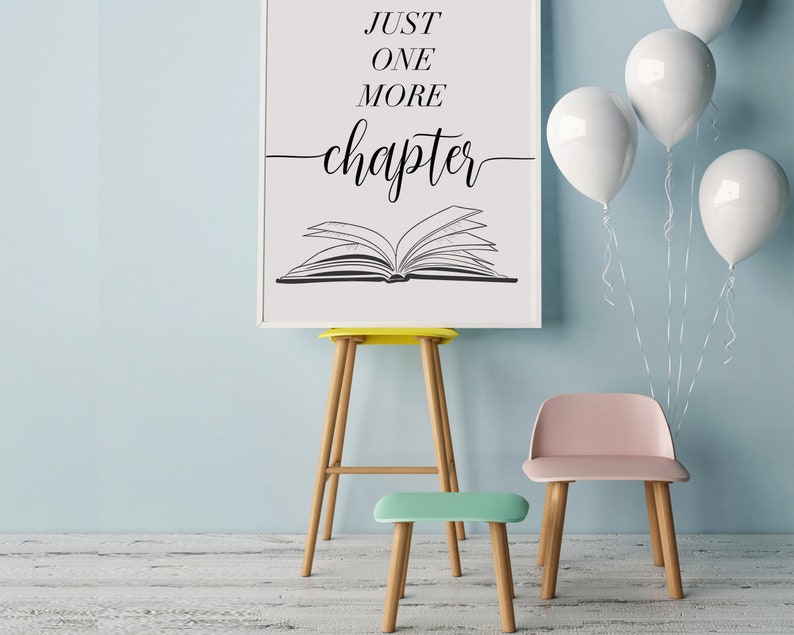 Just One More Chapter Print Printable Book Lover Wall Art | Etsy