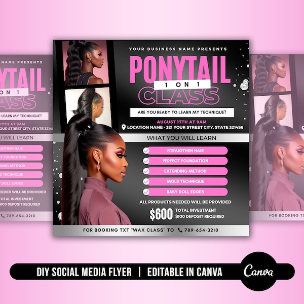 DIY Ponytail Class Flyer, One on One Ponytail Training Flyer, Hair Course Flyer, Hair Flyer, Ponytail Course Social Media Post