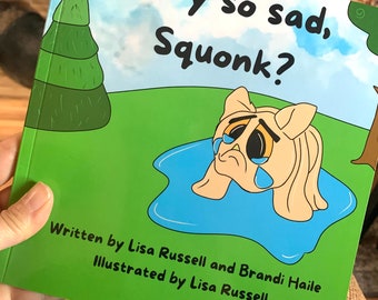 Why so sad, Squonk? Children’s book