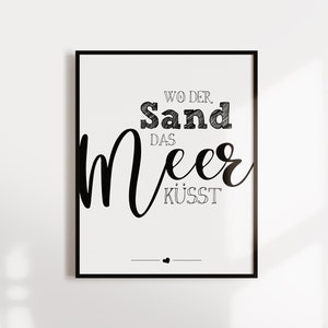 Manifesto con la scritta "Dove la sabbia bacia il mare", marittimo, mare, tipografia, lettering a mano, stampa di design, arte murale, decorazione murale, stampa digitale, stampa