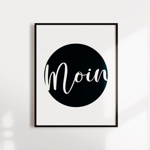 Poster, Spruch, Wort, "Moin", Plattdeutsch, maritim, Designprint, Wallart, Wanddeko, Digitaldruck, Print, minimalistisch