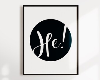 Poster, Spruch, Wort, "He!", norddeutsch, maritim, Typografie, Designprint, Wallart, Wanddeko, Digitaldruck, Print