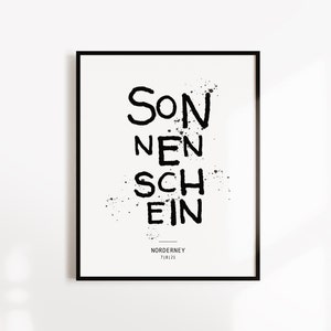 Poster, Spruch, "Sonnenschein", Norderney, Sommer, Typografie, Designprint, Wallart, Wanddeko, Digitaldruck, Print