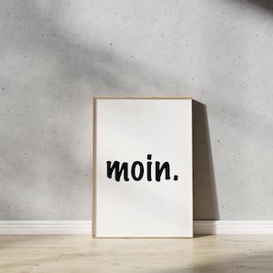 Poster, &quot;Moin&quot;, typography, Low German, maritime, print, wall art, wall decoration, digital print, design print