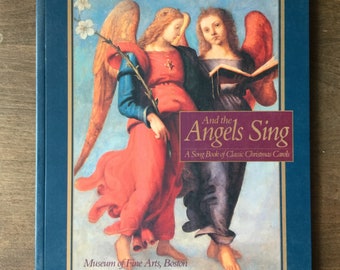 Songbook of Classic Christmas Carols ~ "And the Angels Sing"