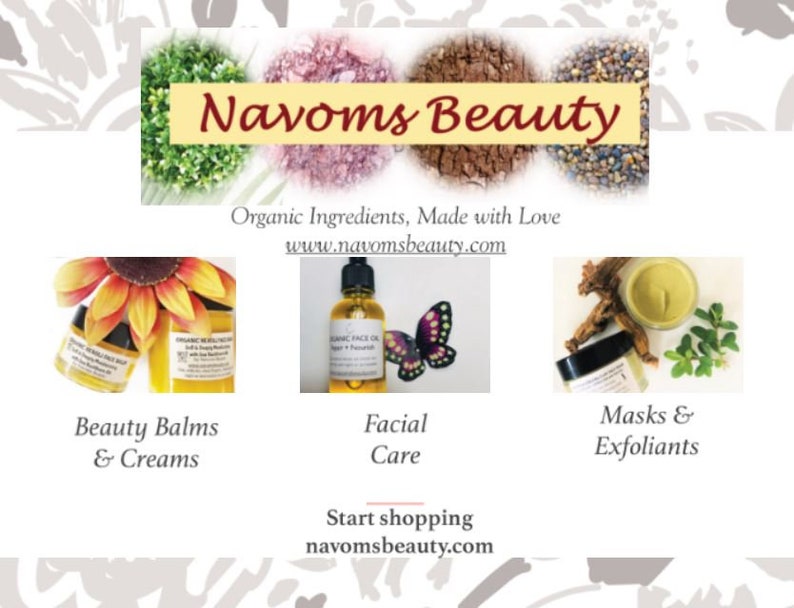 May include: Navoms Beauty offers organic skincare products, including beauty balms and creams, facial care oils, and masks and exfoliants. The website address is navomsbeauty.com.