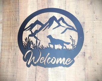 Welcome Sign Hunting Dog, Pheasant, Metal Sign - Can be Customized