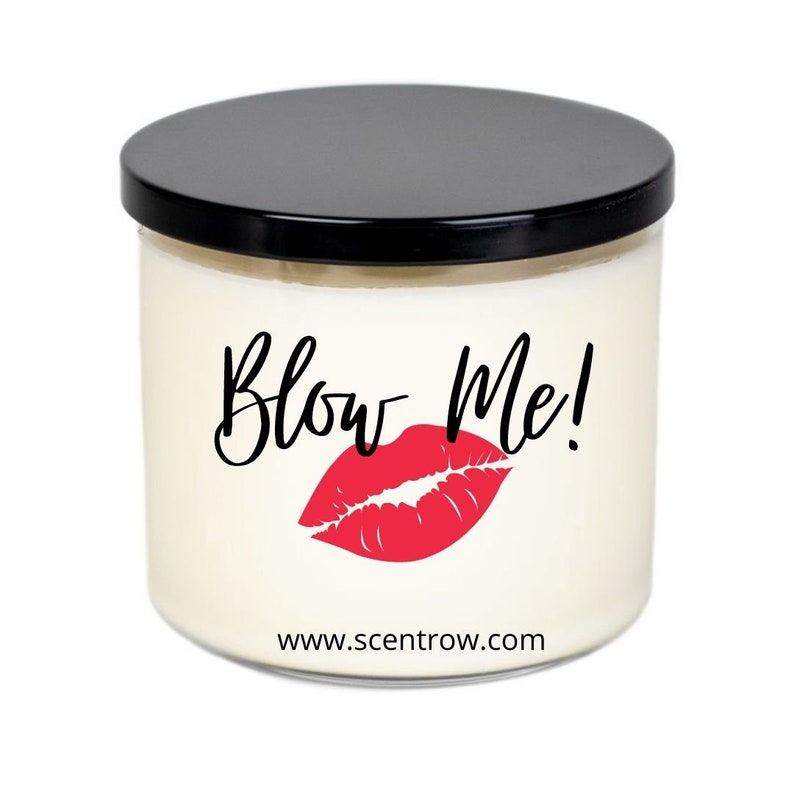 Blow Me Sexy Candle Scented Candle 3 Wick 20 Oz Etsy