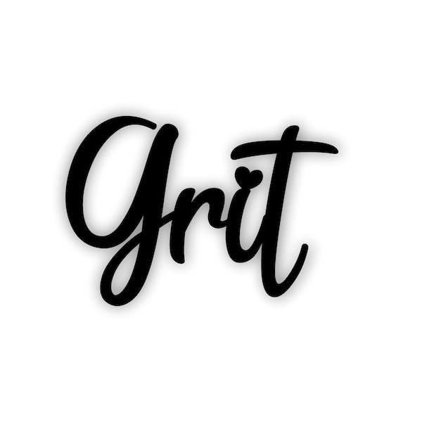 grit -grit cutout - grit word docor- Farmhouse decor - Laser cut word sign - Living room decor - grit and grace - grit Moto - grit strength