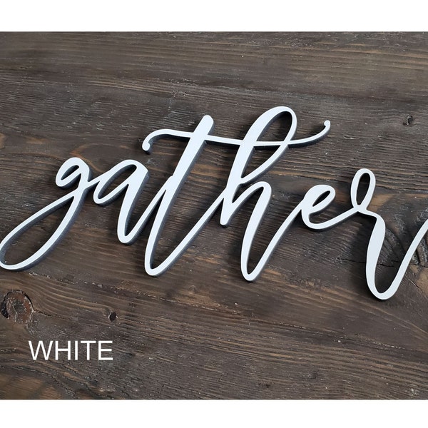 Gather sign - Gather cutout sign - Gather word cut out - Farmhouse decor - Laser cut word sign - Kitchen decor - Dining room decor