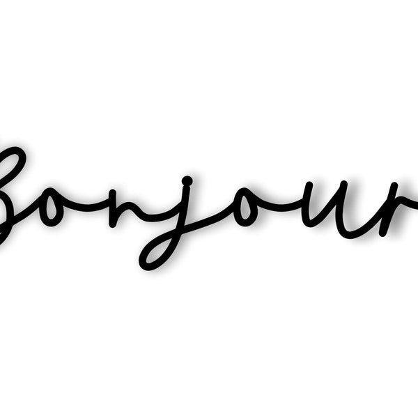 Bonjour sign - Bonjour cutout sign - Bonjour word cut out - Farmhouse decor - Laser cut word sign - Kitchen decor - Dining room decor