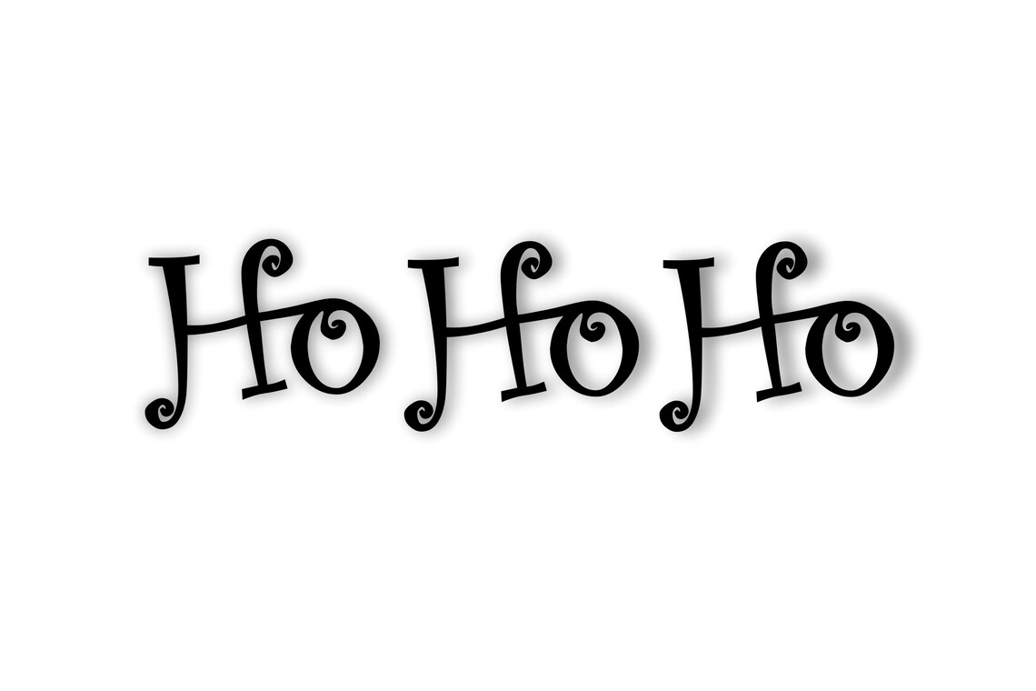 Ho Ho Ho Sign Ho Ho Ho Cutout Sign Ho Ho Ho Word Cut Out - Etsy