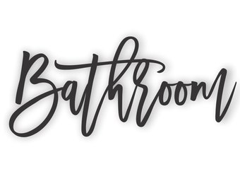 Bathroom sign | Bathroom cutout sign | Bathroom word cut out | Bathroom door sign | Bathroom wall decor | Laser cut word sign | Gift