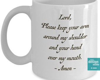 Funny Prayer Mug | Lord Keep Arm Shoulder Hand Mouth Amen Ceramic Coffee Cup