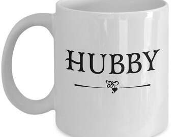 Personalized HUBBY Coffee Mug | Husband Mug, Hubby Gift, Anniversary Gift, Funny Birthday