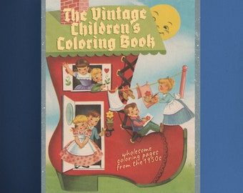 The Vintage Children's Coloring Book: Wholesome Coloring Pages from the 1950s Printable PDF Instant Digital Download