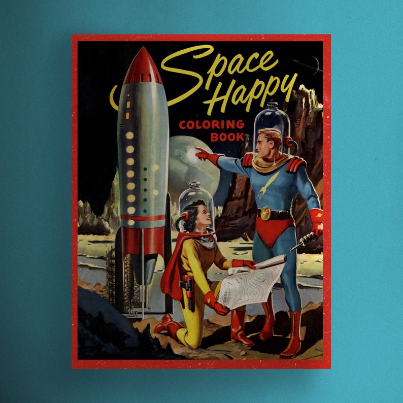 May include: A vintage coloring book cover featuring a rocket ship, a space explorer, and the text "Space Happy Coloring Book". The rocket ship is red and white with a blue and white striped design. The space explorer is wearing a blue and red spacesuit with a helmet. The background is a black and white illustration of a planet and stars.
