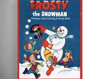 Frosty the Snowman Christmas Comic Coloring & Activity Book Printable PDF Instant Digital Download 23 Pages of Frosty Art for Kids to Color