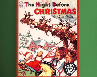 The Night Before Christmas Coloring Book Printable PDF Instant Digital Download Vintage X-Mas Coloring Pages