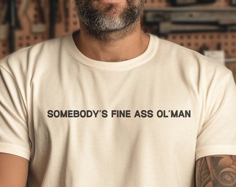 Iemands fijne kont Ol'Man T-shirt, mannen shirt, grappige mannen shirt, oom cadeau, man cadeau, grappige papa shirt, grappige mannen cadeau, cadeau voor Hm