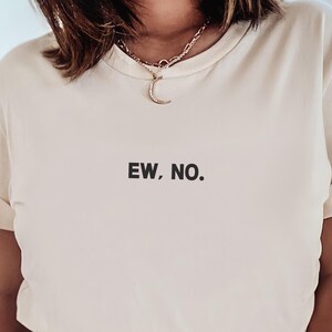 EW GEEN T-shirt, sarcastisch shirt, antisociaal shirt, grappig shirt, grappig cadeau, unisex shirt, cadeau voor hem, cadeau voor haar