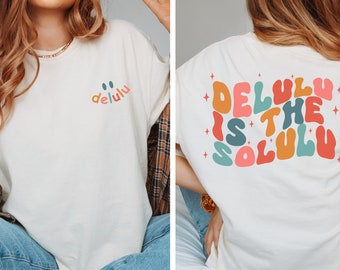 Delulu ist der Solulu Lustiges T-Shirt, Delulu Meme Shirt, Lustiges Delulu TShirt, Lustiges Manifestierendes Shirt, Groovy Retro Shirt