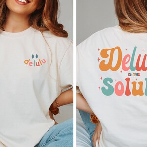 Delulu ist der Solulu Lustiges T-Shirt, Delulu Meme Shirt, Lustiges Delulu TShirt, Lustiges Manifestierendes Shirt, Groovy Retro Shirt