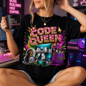 May include: A black t-shirt featuring a graphic print with the text CODE QUEEN, a crown, a laptop with a silver bow, headphones, glasses with green binary code, and a purple bag with cables. A black mug with the text CODE COFFEE CONFIDENCE.