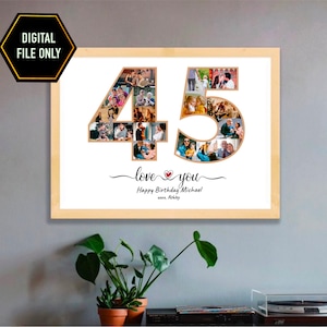 May include: A framed photo collage with the number "45" composed of multiple photos. The words "love you" and "Happy Birthday Michael" are below the number. The top left corner has a black and gold "DIGITAL FILE ONLY" label.