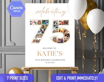 75th birthday sign Photo collage, 75th bday ideas, 75th birthday decoration gold white Welcome sign | CANVA Editable DIY template poster