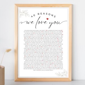 May include: A printable poster with a white background and black text. The poster features a list of 40 reasons why someone might love another person. The text is in a handwritten font and includes hearts and floral accents.