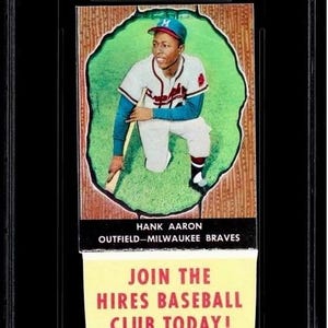 Carta da baseball Hires Root Beer del 1958 di Hank Aaron rara con linguetta originale psa 7 MC