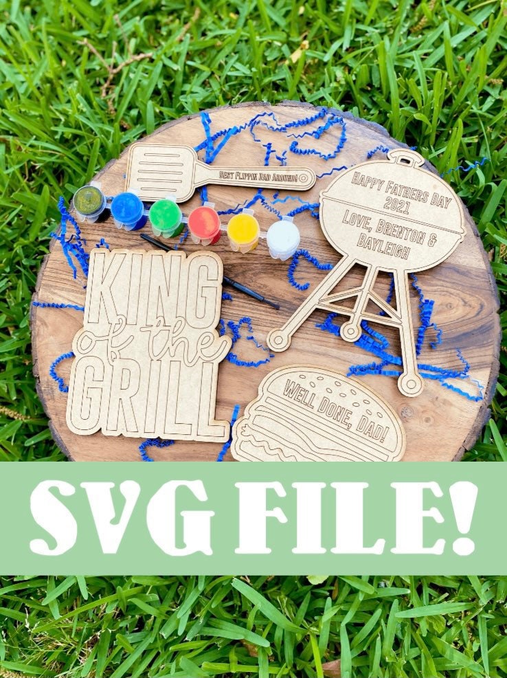 SVG FILE! - Fathers Day Grilling Paint Kit Digital File - Glowforge L…