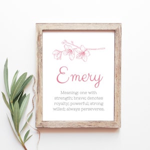Emery Baby Name Meaning Baby Names Nursery Sign Girl Names Printables Instant Digital Downloads