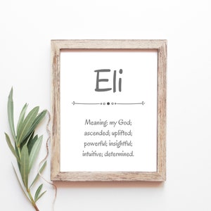 Eli Baby Name Meaning Baby Names Nursery Sign Boy Names Printables Instant Digital Downloads