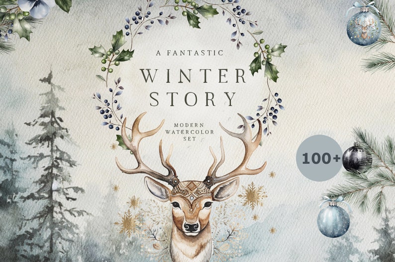 May include: A watercolour illustration with a winter theme. A deer with large antlers is centered, surrounded by a wreath of greenery and berries. The text "A Fantastic Winter Story" is above the deer. The image has a soft, muted colour palette.