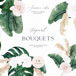May include: Watercolor illustrations of tropical bouquets with orchids, palm leaves, and pampas grass. The text "Summer vibes" and "Tropical Bouquets" is included in the image. There are 10 pieces in this set.