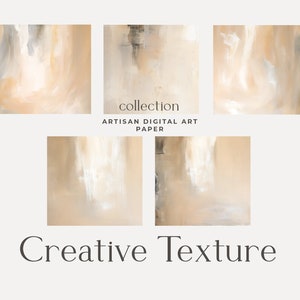 May include: A set of four digital art paper textures in shades of beige and white with subtle brushstrokes. The text "collection" and "ARTISAN DIGITAL ART PAPER" is displayed below the images. The text "Creative Texture" is displayed below the set of images.